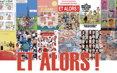 « Et alors » Expo de sensibilisation au handicap psychique